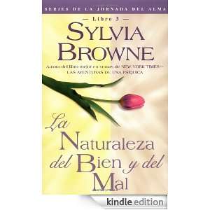   Naturaleza Del Bien Y Del Mal Sylvia Browne  Kindle Store