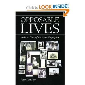 OPPOSABLE LIVES Volume One of an Autobiography and over one million 