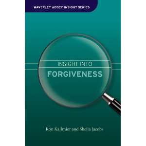  Insight Into Forgiveness (Waverley Abbey Insight Series 