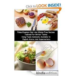  Diet And Gluten Free Recipes Tailored For British Tastes Using Foods 