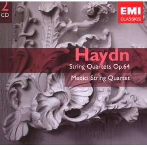   Haydn String Quartets Op. 64 Joseph Haydn, Medici String Quartet