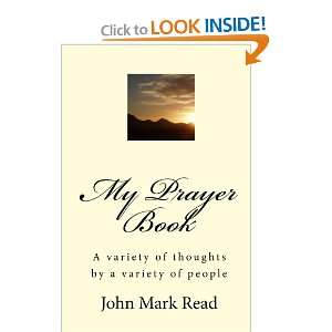  My Prayer Book (9781449987848) John Mark Read Books