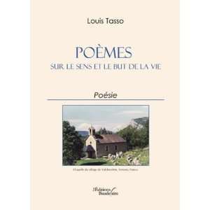  Poemes Sur le Sens et le But de la Vie (French Edition 