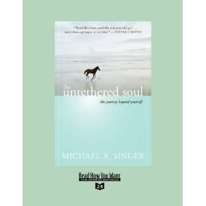  The Untethered Soul (EasyRead Super Large 24pt Edition 