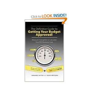  Your Budget Approved   Measure Intangibles to Calculate Your ROI 