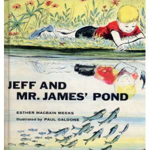  Jeff and Mr. James pond Esther MacBain Meeks Books