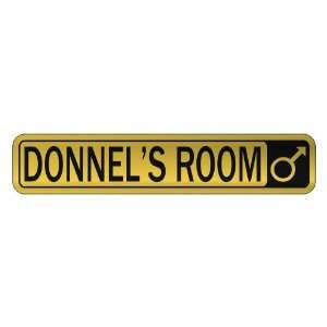   DONNEL S ROOM  STREET SIGN NAME