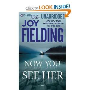 Now You See Her (9781423362784) Joy Fielding, Justine 