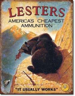 Lesters Ammo Hunting Humor Tin Sign Cabin Man Cave  