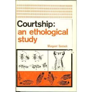  Courtship; an ethological study Margaret Bastock Books