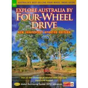  Explore Australia by Four Wheel Drive 1996 (9780670866465) Books
