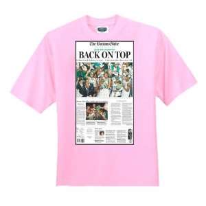  2008 Boston Globe Celtics Back on Top T shirt (Pink 