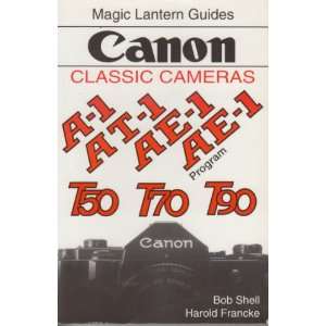  Magic Lantern Guides Classic Series Canon Classic Cameras 