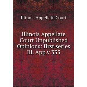  Illinois Appellate Court Unpublished Opinions first 