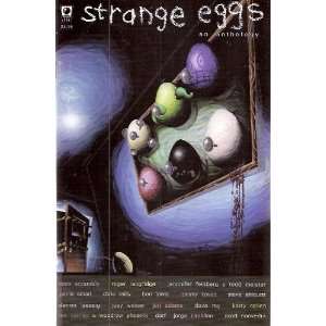  Strange Eggs Number 1 (An Anthology) Chris Rielly Books