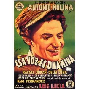 Esa Voz Es Una Mina Movie Poster (11 x 17 Inches   28cm x 44cm) (1956 