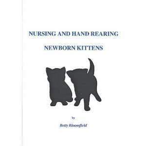  Hand Rearing of Kittens (The Puppy & Kitten Clinic 