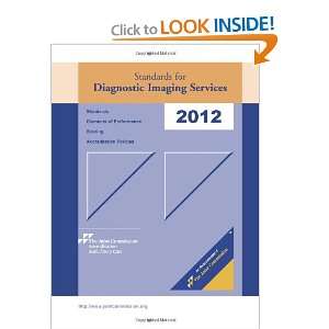 2012 Standards for Diagnostic Imaging Services (9781599405926) Joint 