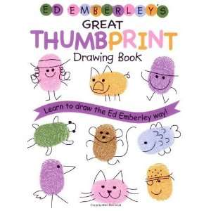   Ed Emberleys Great Thumbprint Drawing Book [Paperback] Ed Emberley