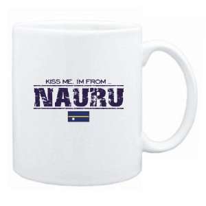 New  Kiss Me , I Am From Nauru  Mug Country 
