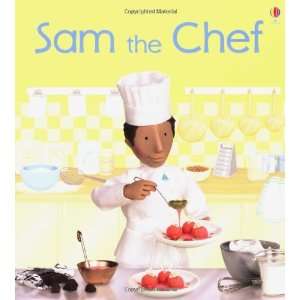 Sam the Chef (Jobs People Do) (9780746062555) F Brooks 