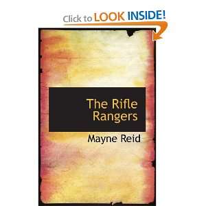 The Rifle Rangers (9780554086835) Mayne Reid Books