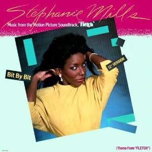  Bit by Bit (Theme from Fletch) Stephanie Mills Music
