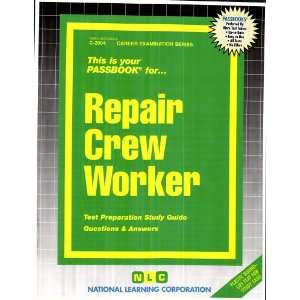  Repair Crew Worker (9780837320045) National Learning 