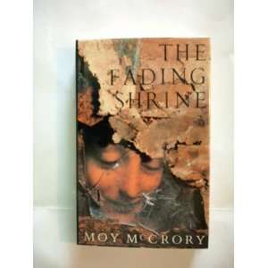  The Fading Shrine (9780224027960) Moy McCrory Books