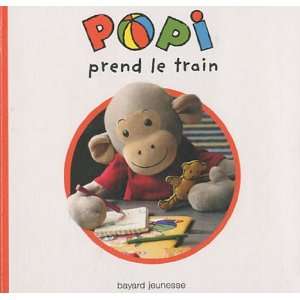 Popi prend le train (9782747036627) Hélène Serre Books