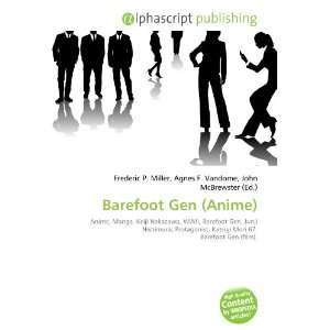  Barefoot Gen (Anime) (9786132895219) Books