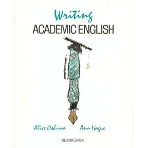  Writing Academic English, Second Edition Alice Oshima 