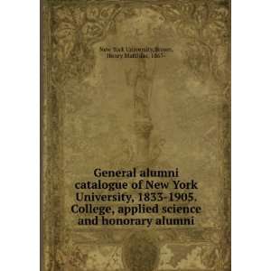  General alumni catalogue of New York University, 1833 1905 