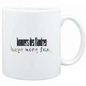 Mug White Bouviers Des Flandres have more fun Dogs  Sports 