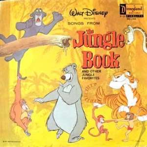  The Jungle Book   Songs from the Jungle Book and other jungle 