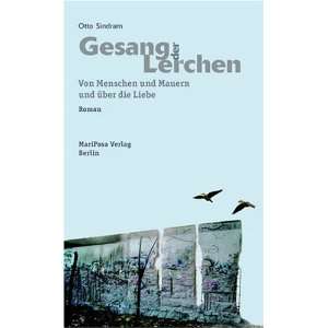  Gesang der Lerchen (9783927708402) Otto Sindram Books