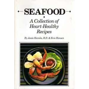SEAFOOD a Collection of Heart Healthy Recipes  Books