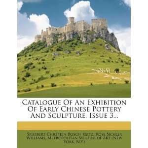 com Catalogue Of An Exhibition Of Early Chinese Pottery And Sculpture 