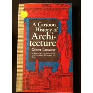  A Cartoon History of Architecture Osbert Lancaster Books