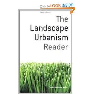  The Landscape Urbanism Reader 1st (first) edition Text 