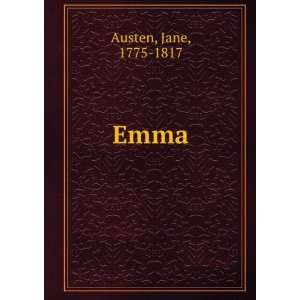  Emma Jane, 1775 1817 Austen Books