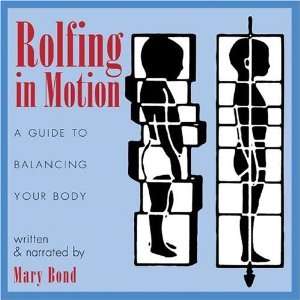   in Motion A Guide to Balancing Your Body [Audio CD] Mary Bond Books