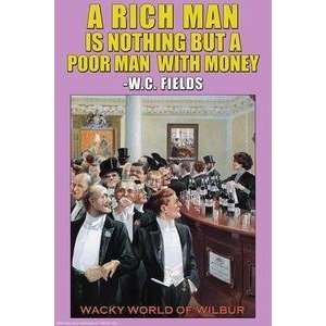  Vintage Art A Rich Man is Nothing   21221 7