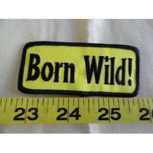 Born Wild Patch