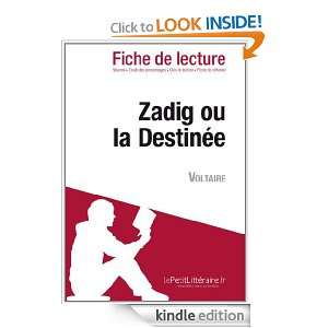 Zadig ou la Destinée de Voltaire (Fiche de lecture) (French Edition 