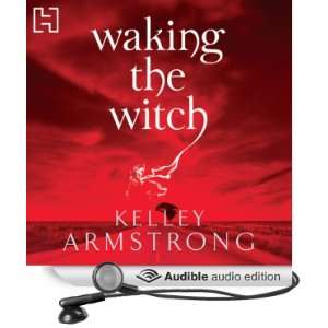   (Audible Audio Edition) Kelley Armstrong, Jennifer Woodward Books