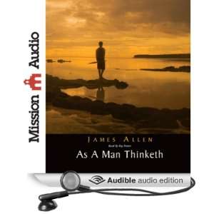  As a Man Thinketh (Audible Audio Edition) James Allen 