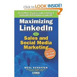  Maximizing LinkedIn for Sales and Social Media Marketing 