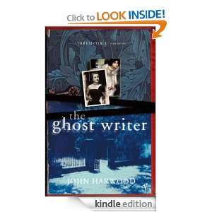 The Ghost Writer John Harwood  Kindle Store