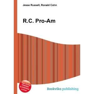  R.C. Pro Am Ronald Cohn Jesse Russell Books